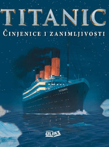Titanic: činjenice i zanimljivosti
